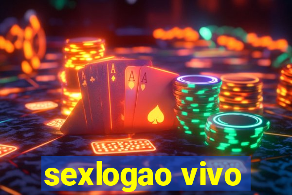 sexlogao vivo